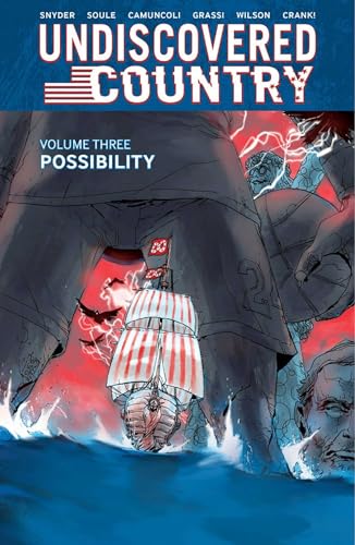 Undiscovered Country, Volume 3: Possibility (UNDISCOVERED COUNTRY TP) von Image Comics